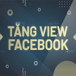 Dịch Vụ Tăng View Video Facebook